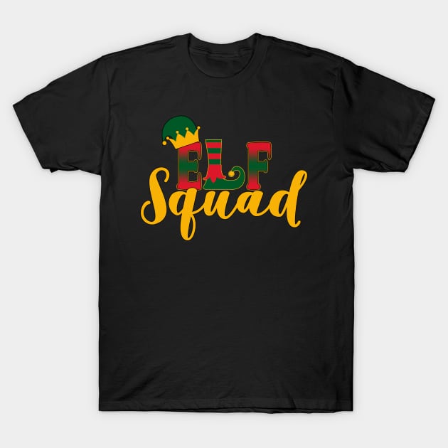 Elf Squad Christmas Humor T-Shirt by TLSDesigns